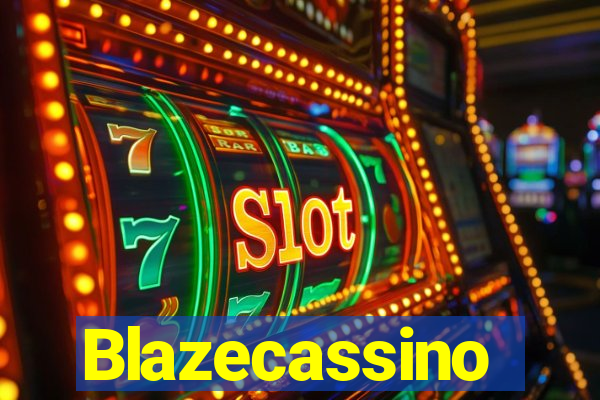 Blazecassino