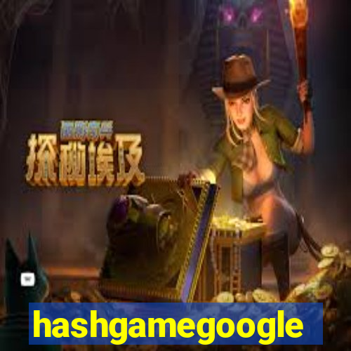 hashgamegoogle