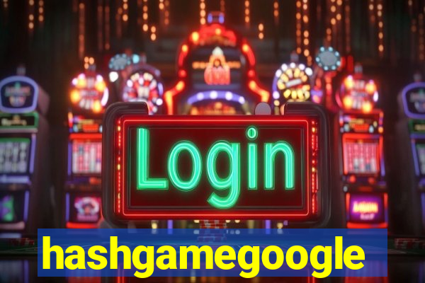 hashgamegoogle