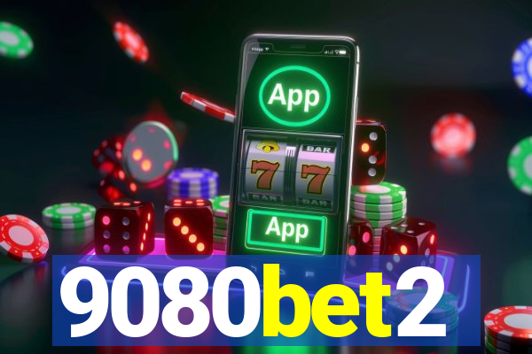 9080bet2