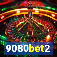 9080bet2