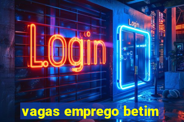 vagas emprego betim