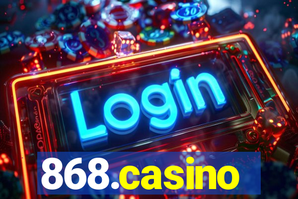 868.casino