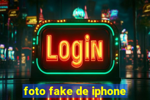 foto fake de iphone