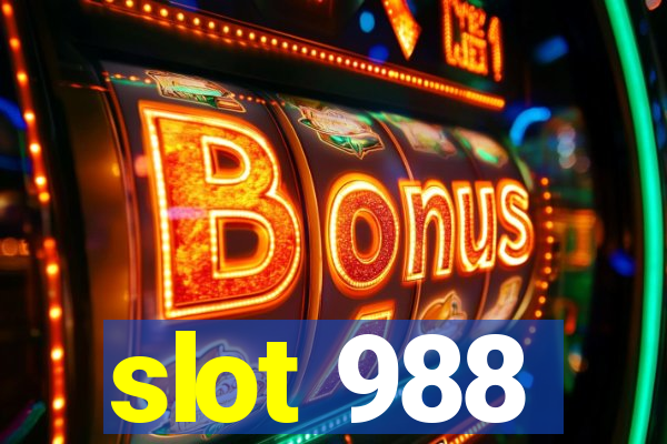 slot 988