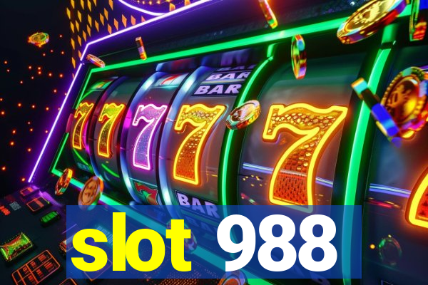 slot 988