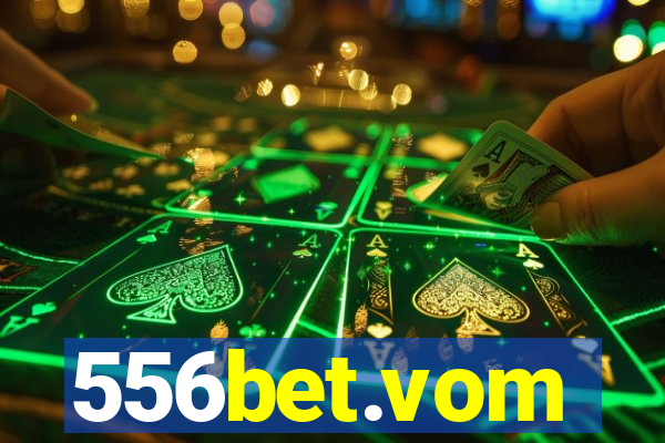 556bet.vom