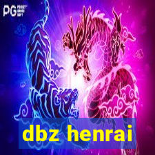 dbz henrai