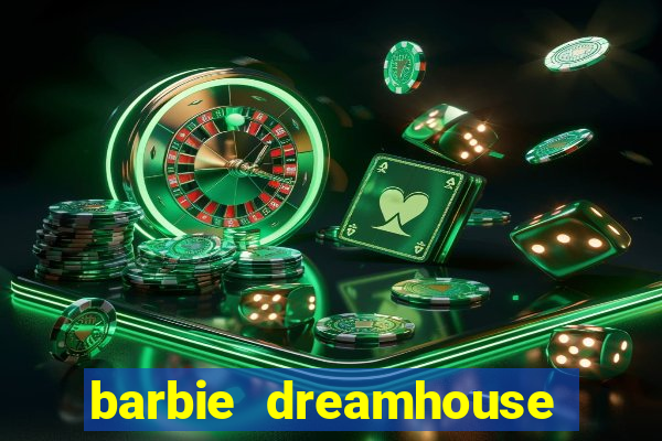 barbie dreamhouse adventures jogo tudo desbloqueado