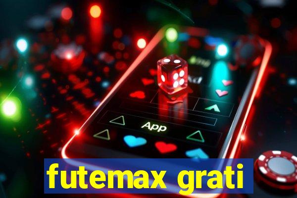 futemax grati