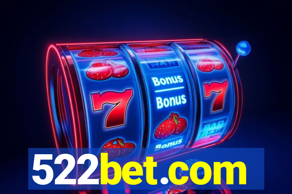 522bet.com