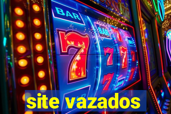 site vazados