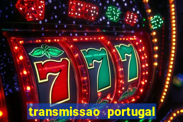 transmissao portugal x franca