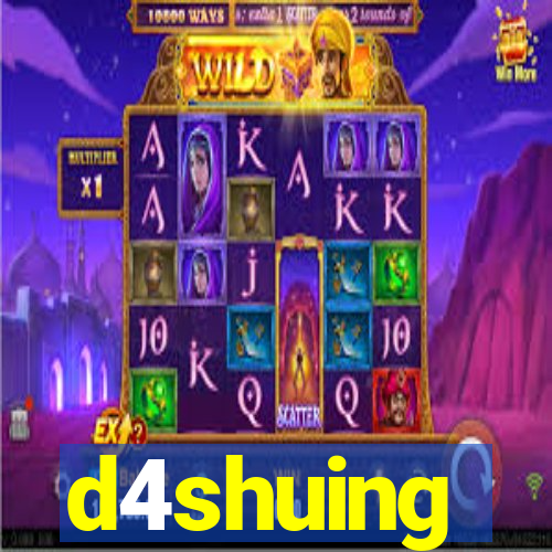 d4shuing