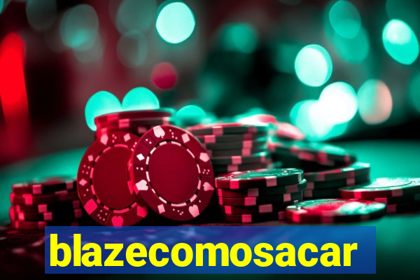 blazecomosacar