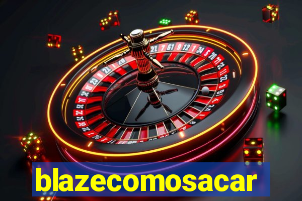 blazecomosacar