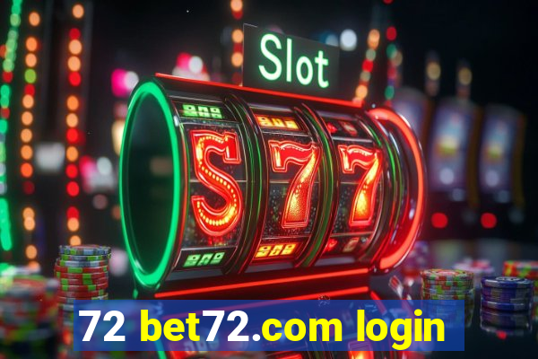 72 bet72.com login