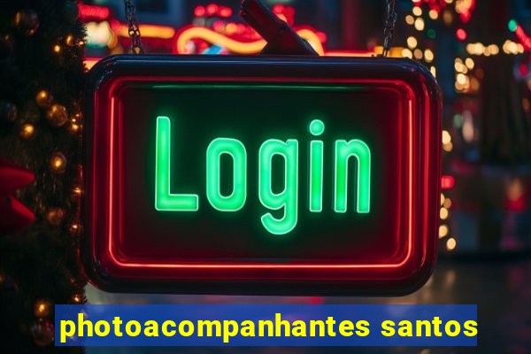 photoacompanhantes santos