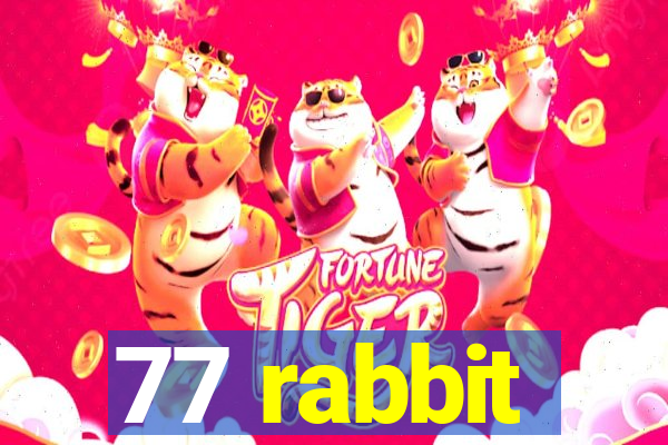 77 rabbit