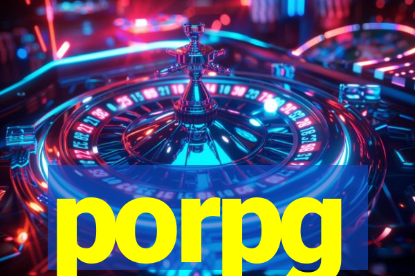 porpg