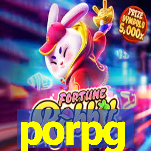 porpg