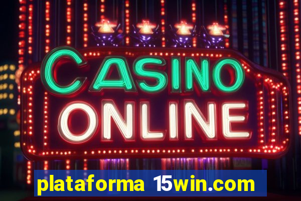 plataforma 15win.com