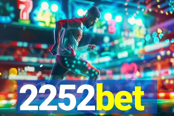 2252bet