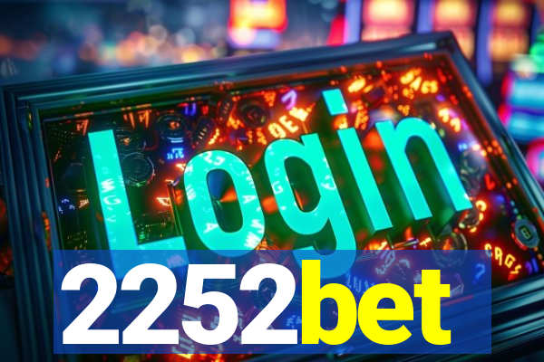 2252bet