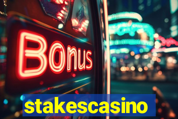 stakescasino