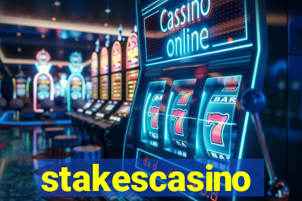 stakescasino