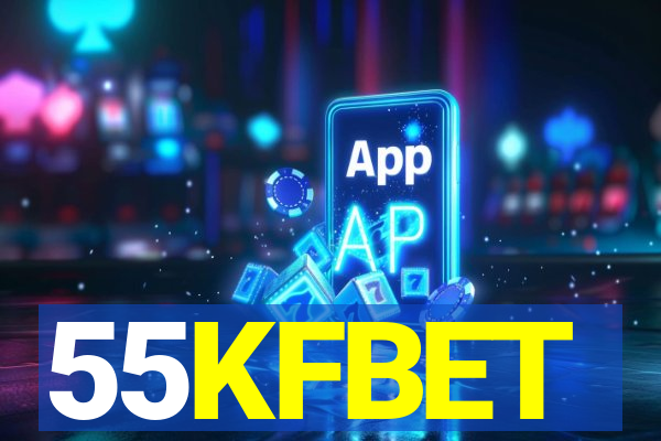 55KFBET