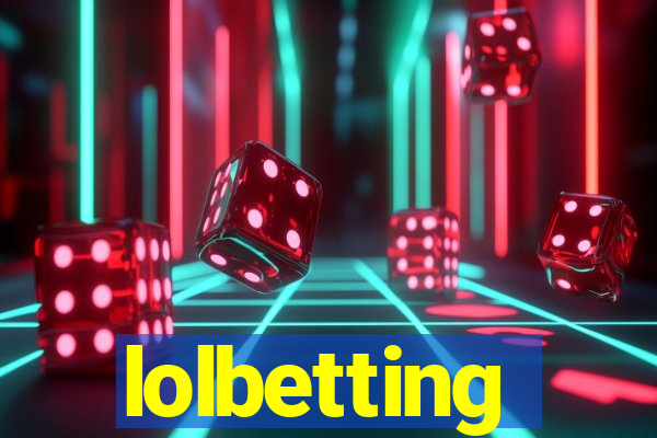 lolbetting