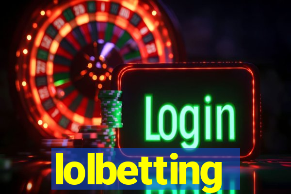 lolbetting