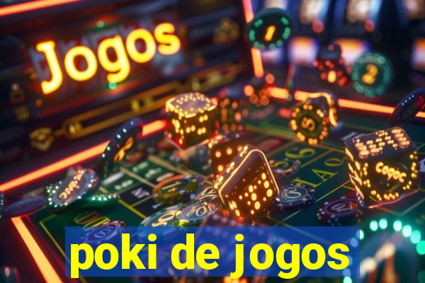 poki de jogos