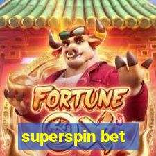 superspin bet