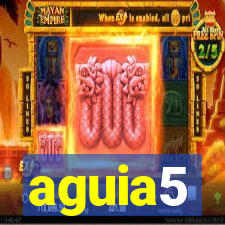 aguia5