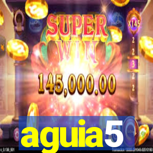 aguia5