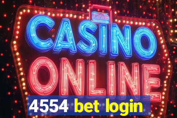 4554 bet login