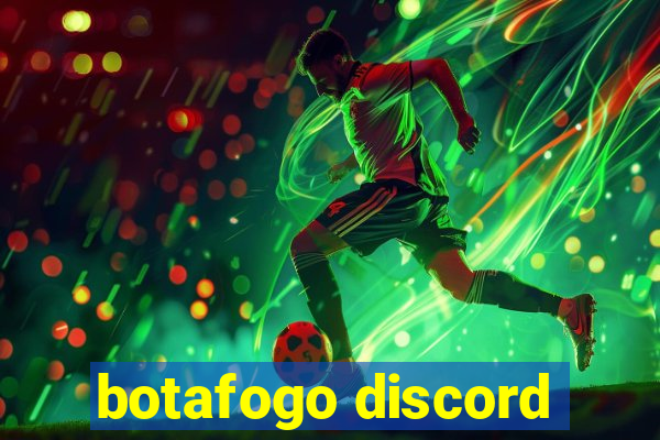 botafogo discord