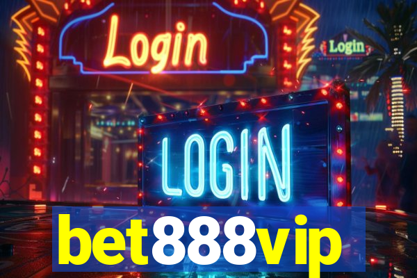 bet888vip