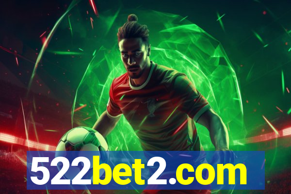 522bet2.com