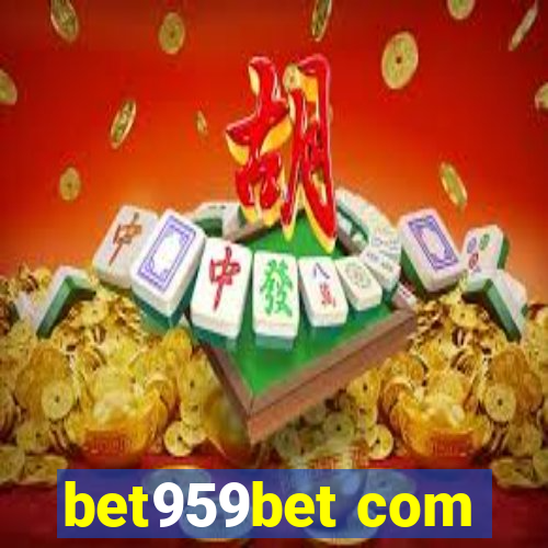 bet959bet com