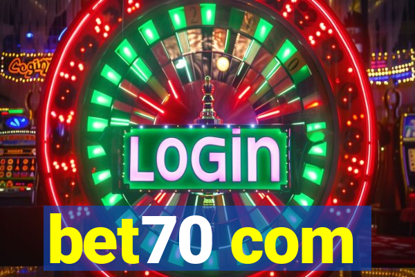 bet70 com