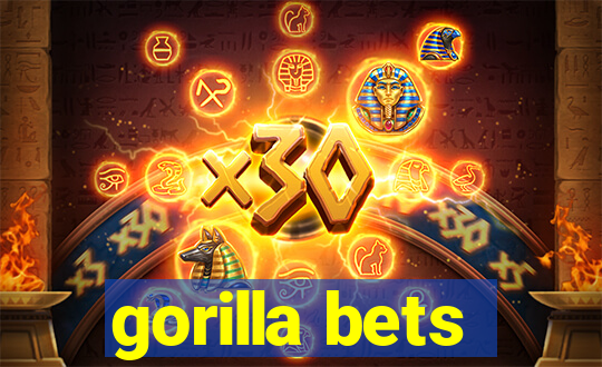 gorilla bets