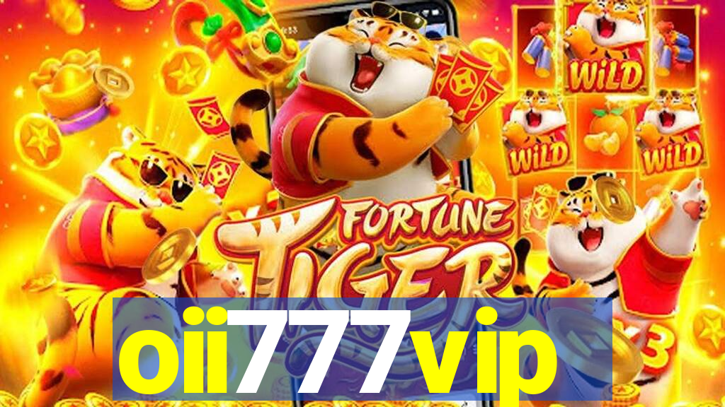 oii777vip