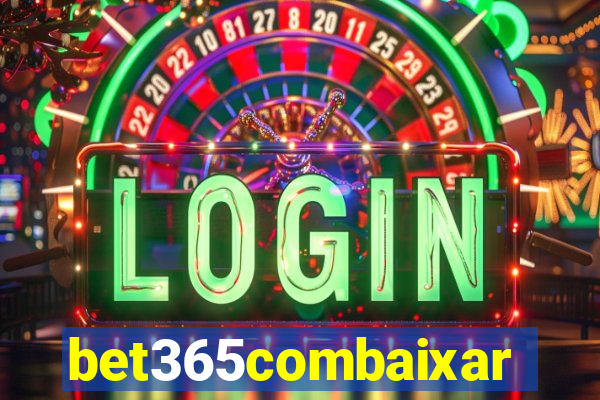 bet365combaixar