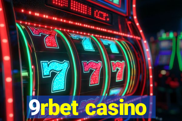 9rbet casino