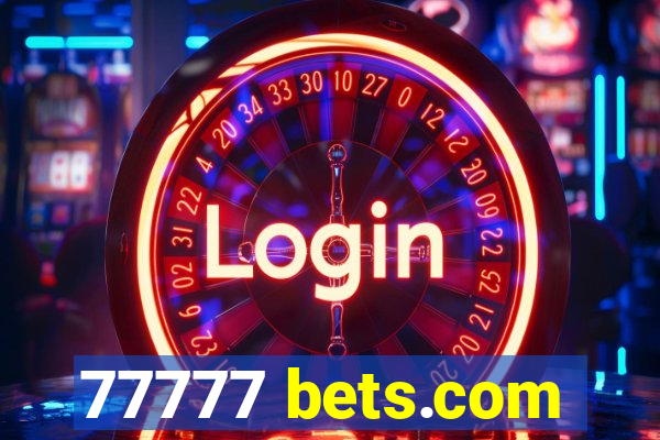 77777 bets.com