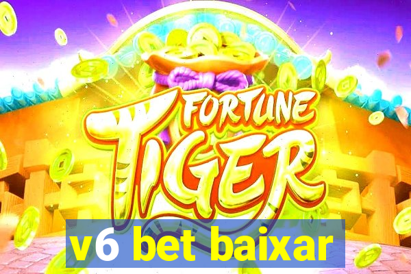 v6 bet baixar