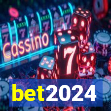 bet2024